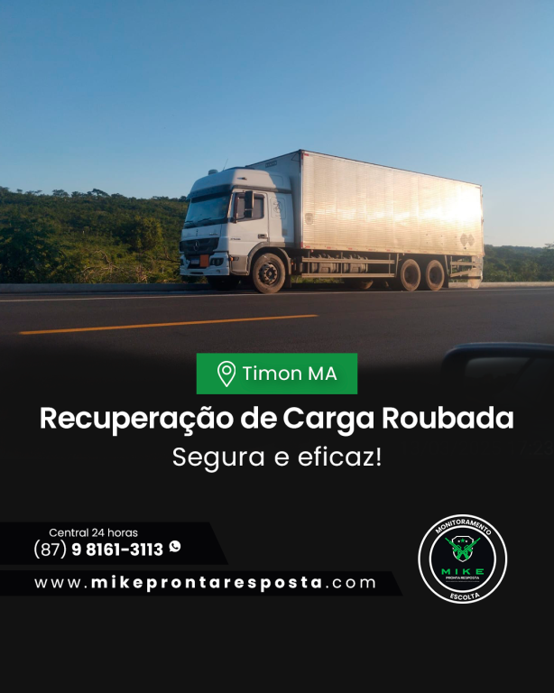 Recuperação de Carga Roubada em Timon MA